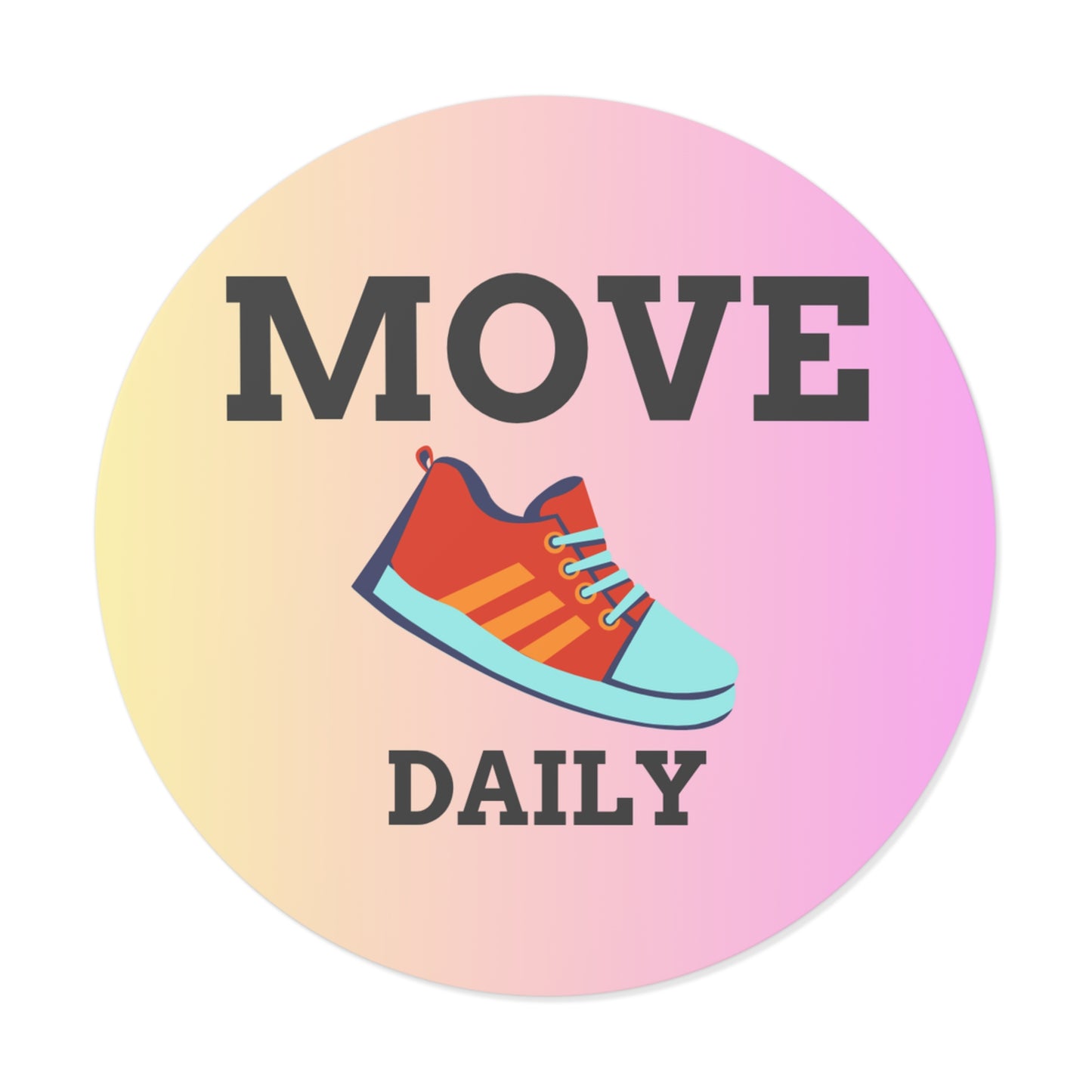 Motivational Round Vinyl Stickers for Active Living, Fitness Decor, Exercise Planner, Gym Gear, Trendy Stickers